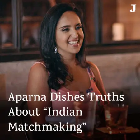 THEJUGGERNAUT.COM
Aparna Dishes Truths About Indian Matchmaking
Learn More
