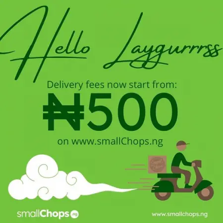SMALLCHOPS.NG
Delivery from as low as 500
Order Now
 