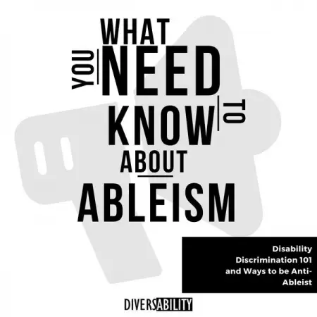 What you need to know about ableism.
...

Image 1 On a white background