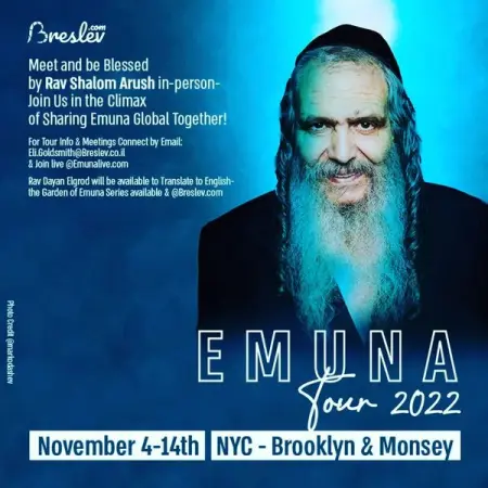 Emuna Tour 2022 Lets Go!!! Meet and be Blessed by rav_shalom__arush in perso