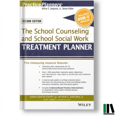 The School Counseling and School Social Work Treatment Planner, with DSM-