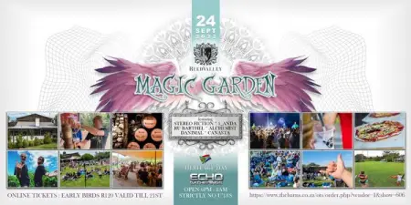 Magic Garden

TICKET LINK  httpswww.thebarns.co.zaotsorder.php?vendor1show60