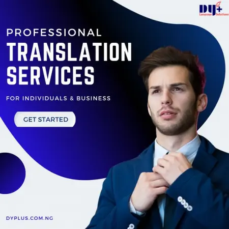 WWW.DYPLUS.COM.NG
Document Translation
Professional Translation  Interpretation Services
