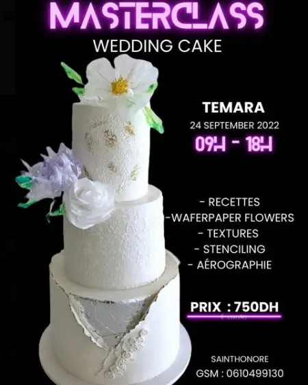 Masterclass wedding cake 

Le 24 septembre  temara
De 09h-18h
Au programme de cette