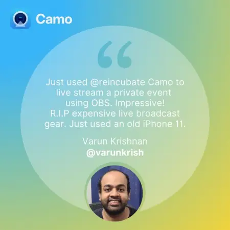 Thanks Varun Krishnan for this absolutely amazing review!

Camo  your existing iPhone  P