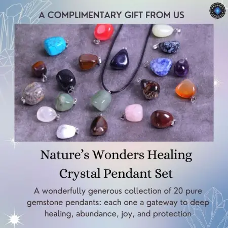  Choose your vibe for the day!  Claim your FREE Natures Wonders Healing Crystal Pendant 