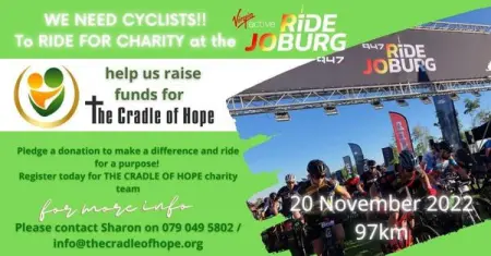 Virgin Active 94.7 Ride Joburg 2022 is around the corner 

THE CRADLE OF HOPE needs 