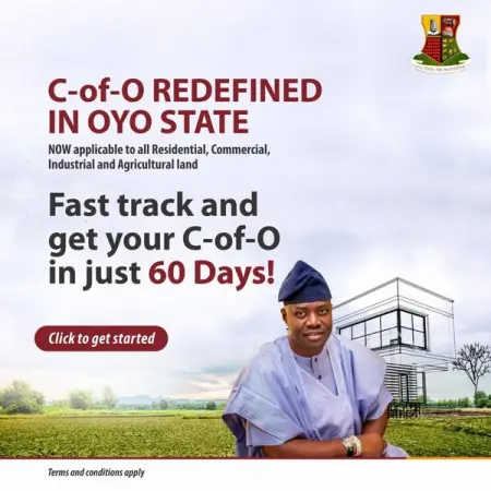 LANDS.OYOSTATE.GOV.NG
C of O Redefined in Oyo State
Apply Now
 