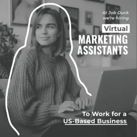 WWW.JOBDUCK.COM
Marketing Assistants
Home-Office Position
Apply Now
Home-Off