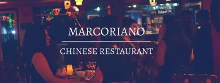 Marcoriano Chinese Restaurant Only Quality Food Experience the taste of As