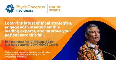 Join us from October 6-7 for a complimentary Psych Congress Regionals event. Learn a
