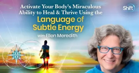 Ready to Activate Your Bodys Miraculous Ability to Heal with Ellen Mere