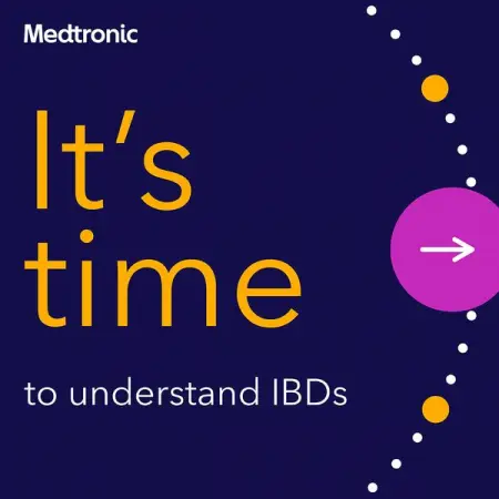 MEDTRONIC.COM
Its time to know IBDs
Learn More
 