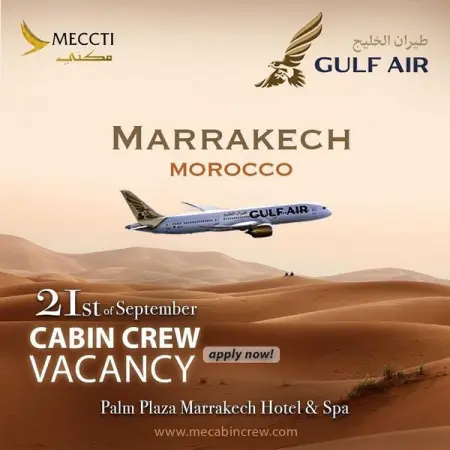  Gulf air Cabin Crew Recruitment Day in Marrakech 
Were delighted to advertise 