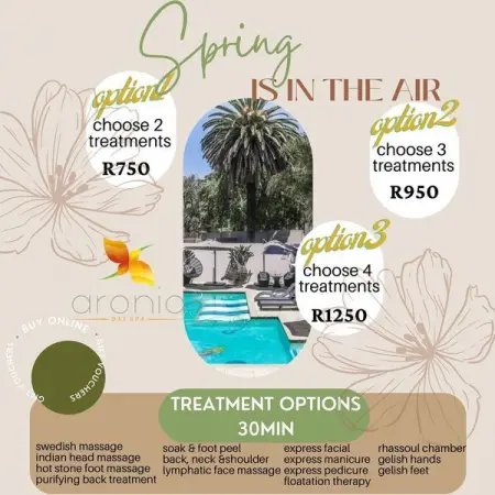 Spring is in the Air
Join us for our Spring Spa Promotion 
 Aronia Day Spa 