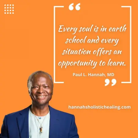 Paul L. Hannah MD at www.HannahsHolisticHealing.com offers you mystical and holistic proc
