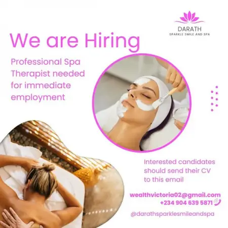 We are hiring a Professional Spa Therapist darathsparklesmileandspa

Location Ajah