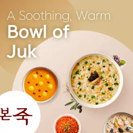 Show you care them with a bowl of BonJuk, the best Korean rice porridge
FB.
