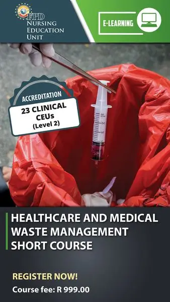 Healthcare and Medical Waste Management Short Course - Online 
23 Clinical CEUs on L