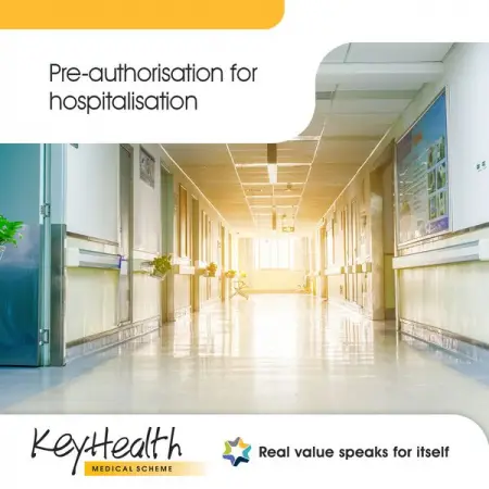 Need to be hospitalised? You need to obtain authorisation 24 hours prior to admission or w