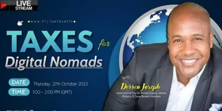 Everything you Need to Know About Taxes for Digital Nomads and Location Independent Entre