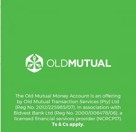 OLDMUTUAL.CO.ZA
Courtesy of VISA
Old Mutual Money Account
Learn More
Old Mutual
