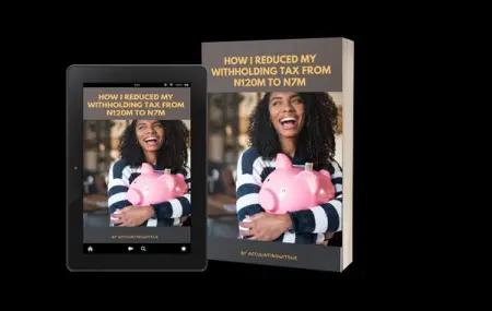 DISCOVER HOW I REDUCED WITHHOLDING TAX FEES FROM N120 MILLION NAIRA TO N7 MILLION NAIRA

Dea