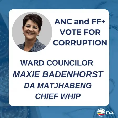 THE ANC and FF VOTE FOR CORRUPTION IN MATJHABENG COUNCIL
By Maxie Badenhorst DA 