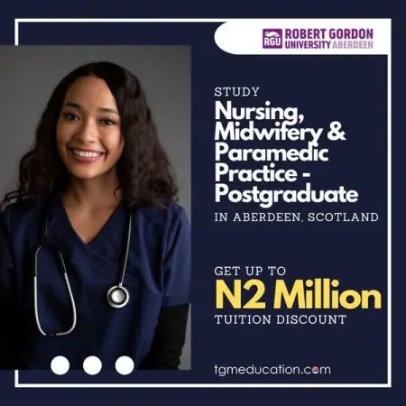 Study Nursing In Scotland With Up To 2Million Naira off Your Tuition Fees!

Discover Mor