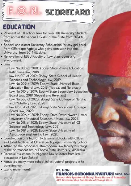 In wrapping up, when it comes to EDUCATION, Rt. Hon. Francis Ogbonna Nwifuru is p