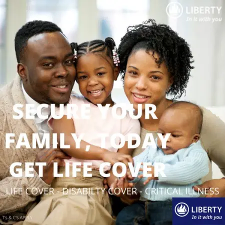 Secure your family today with a Comprehensive Life Cover from Liberty L