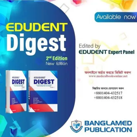       !!

 EDUDENT Digest  New Edition

Edited By EDUDENT Expert Panel.

 Published By