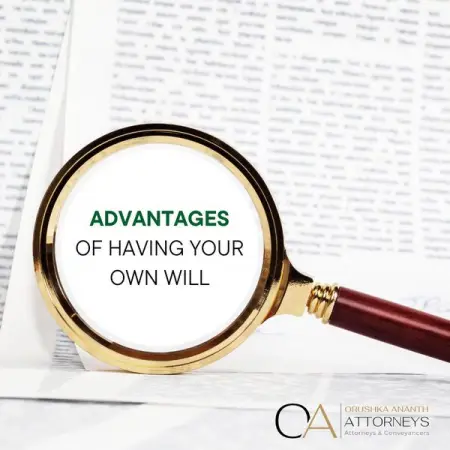 FREE drafting of your will this month!
ADVANTAGES OF HAVING YOUR OWN WILL
 