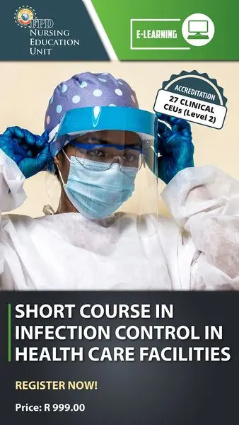 SHORT COURSE IN INFECTION CONTROL IN HEALTH CARE FACILITIES
Accredited according to the H