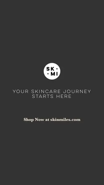 SKINMILES.COM
Your Personal Online Skin
Shop Now
 