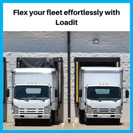 With Loadit You Can Flex Your Commercial Fleet With A Few Clicks On Your Smartphone OR Co